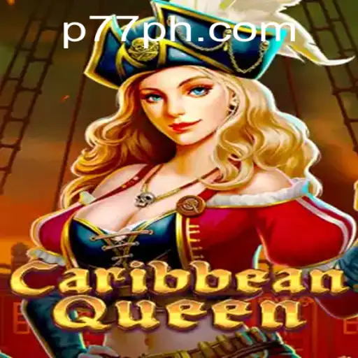 Unveiling the Allure of CaribbeanQueen: Dive into the Thrilling World of P77