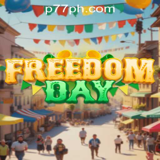 FreedomDay: Unveiling the World's Newest Strategy Revolution with P77