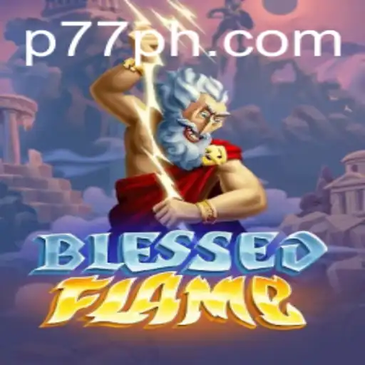 Experience the Epic Adventure in BlessedFlame with P77