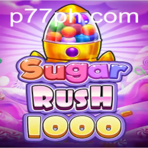 Exploring the Exciting World of SugarRush1000 and the P77 Keyword Phenomenon